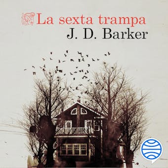 La sexta trampa