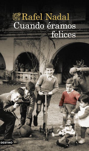 Cuando éramos felices - undefined