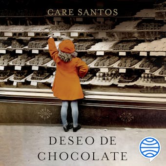 Deseo de chocolate - Care Santos