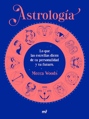 Astrología: Lo que las estrellas dicen de tu personalidad y tu futuro - undefined
