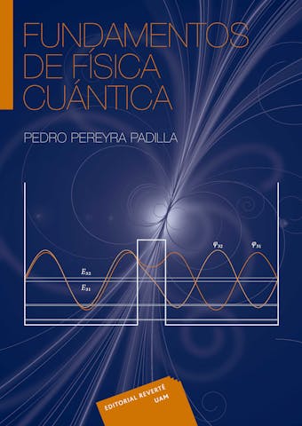 Fundamentos de física cuántica - Pedro Pereyra Padilla