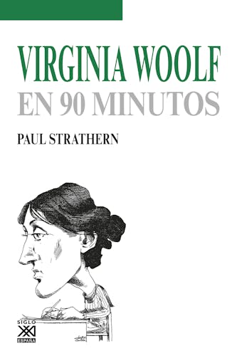 Virginia Woolf en 90 minutos - Paul Strathern