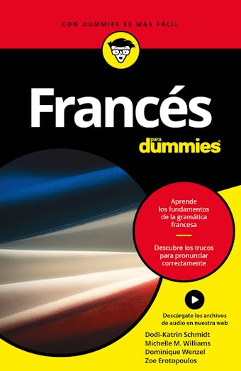 Francés para Dummies - Michele M. Williams, Dominique Wenzel, Dodi-Katrin Schmidt
