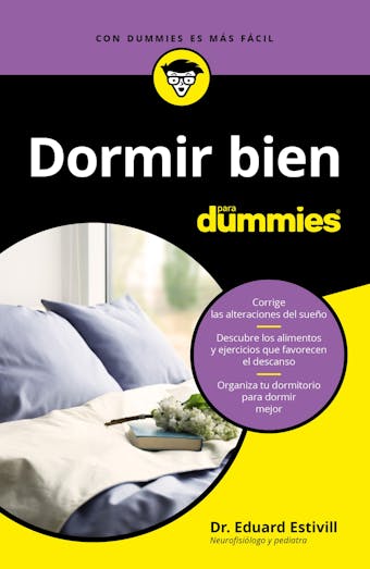 Dormir bien para Dummies - Dr. Eduard Estivill