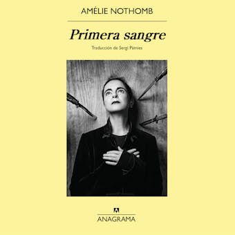 Primera sangre - Amélie Nothomb