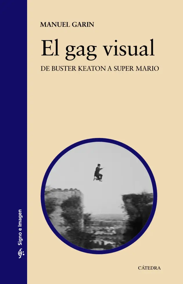 El Gag Visual De Buster Keaton A Super Mario E book Manuel Garin el-gag-visual-de-buster-keaton-a-super-mario-e-book-manuel-garin