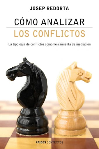 Cómo analizar los conflictos: La tipología de los conflictos como herramienta de mediación - undefined