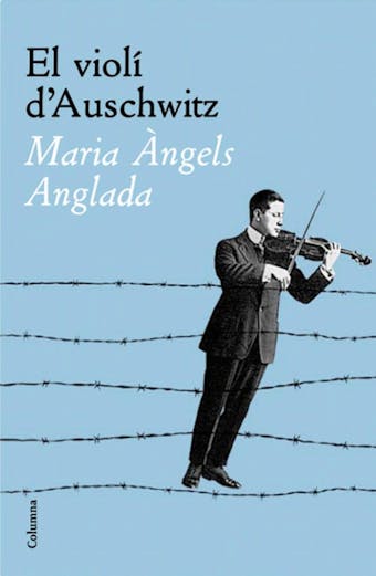 El violí d'Auschwitz - undefined