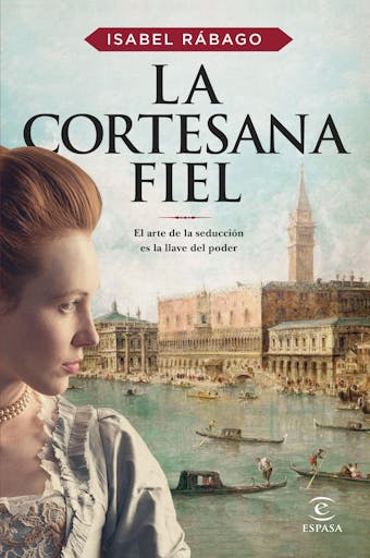 La cortesana fiel - Isabel Rábago