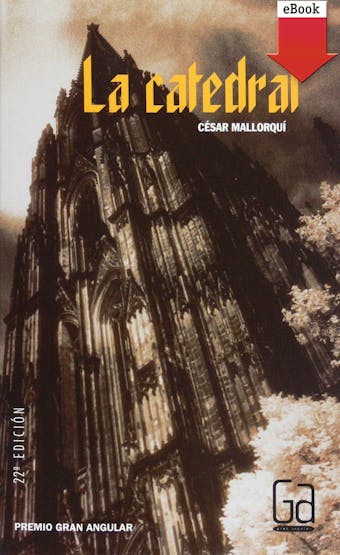 La catedral - César Mallorquí