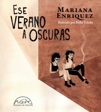 Ese verano a oscuras - Mariana Enriquez