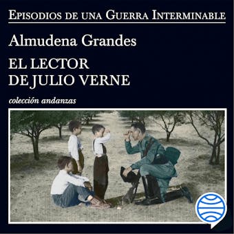 El lector de Julio Verne: La guerrilla del Cencerro y el Trienio del Terror. Jaén, Sierra Sur, 1947-1949 - undefined