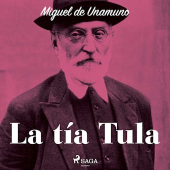 La tía Tula - Miguel De Unamuno