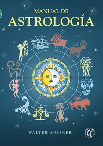 Manual de astrología - Walter Anliker