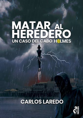 Matar al heredero - Carlos Laredo