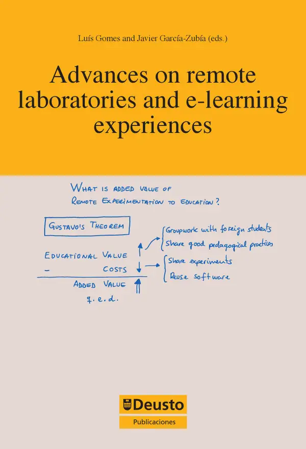 Advances on Remote Laboratories and E-learning Experiences