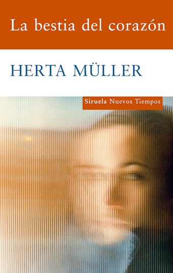 La bestia del corazón - Herta Müller