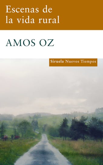 Escenas de la vida rural - Amos Oz