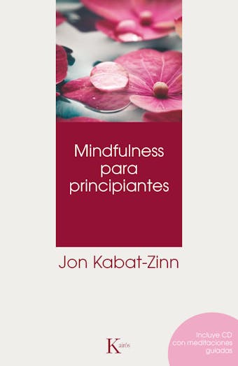 Mindfulness para principiantes - Jon Kabat-Zinn