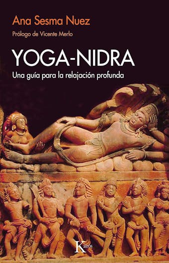 Yoga-Nidra: Una guía para la relajación profunda - undefined
