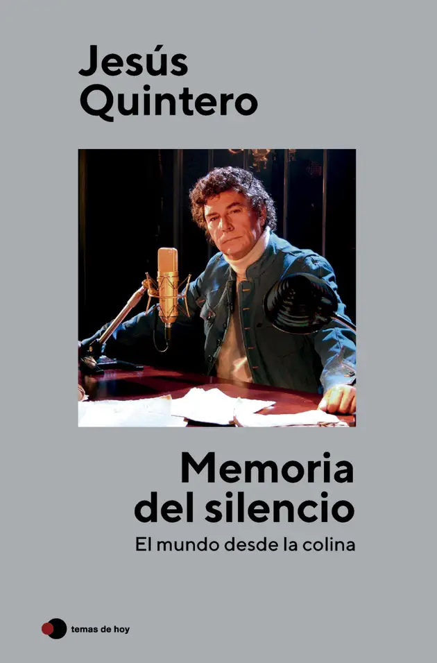 Memoria Del Silencio El Mundo Desde La Colina Ebook Jesús
