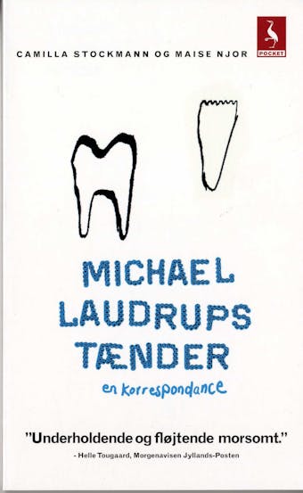 Michael Laudrups tænder: En korrespondance - undefined