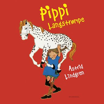 Pippi LangstrÃ¸mpe - Astrid Lindgren