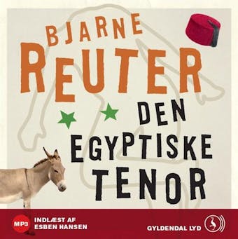 Den egyptiske tenor - Bjarne Reuter