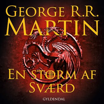 En storm af sværd - George R. R. Martin