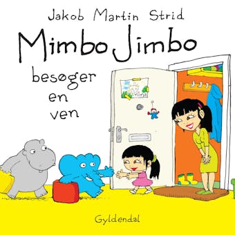 Mimbo Jimbo besøger en ven - Lyt&læs - undefined