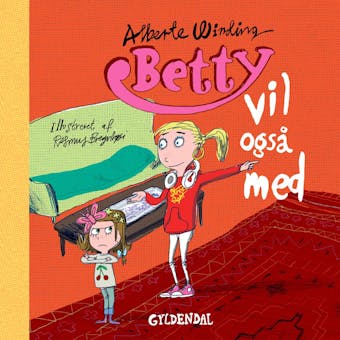 Betty 5 - Betty vil også med - Lyt&læs - undefined