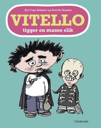 Vitello tigger en masse slik: Vitello #16 - Niels Bo Bojesen, Kim Fupz Aakeson