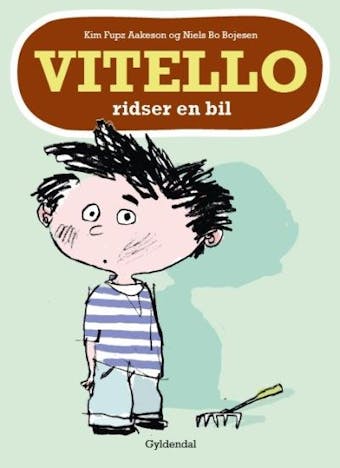 Vitello ridser en bil - Lyt&læs: Vitello #1 - Niels Bo Bojesen, Kim Fupz Aakeson