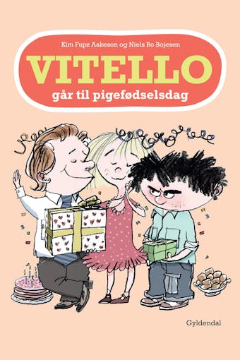 Vitello går til pigefødselsdag - Lyt&læs: Vitello #17 - Niels Bo Bojesen, Kim Fupz Aakeson