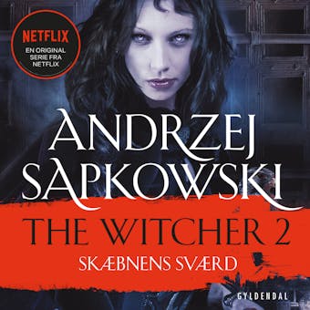 THE WITCHER 2: SkÃ¦bnens svÃ¦rd - Andrzej Sapkowski