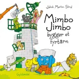 Omslag til Mimbo Jimbo bygger et fyrtårn