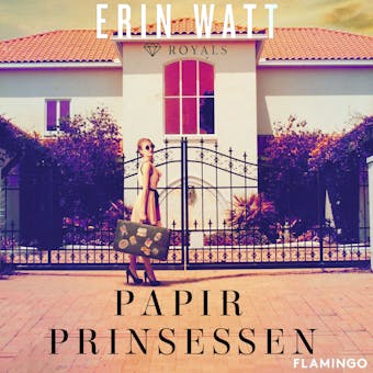 Papirprinsessen - Erin Watt