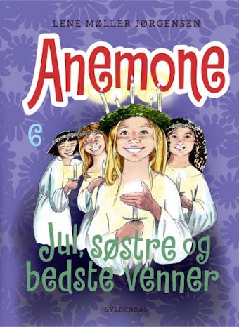 Anemone 6 - Jul, søstre og bedste venner - Lene Møller Jørgensen