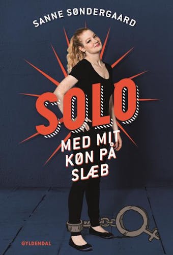 Solo: - med mit køn på slæb - Sanne Søndergaard