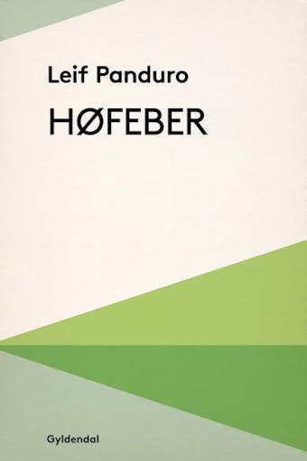 Høfeber - Leif Panduro