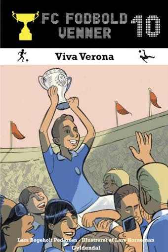 FC Fodboldvenner 10 - Viva Verona - Lars BÃ¸geholt Pedersen