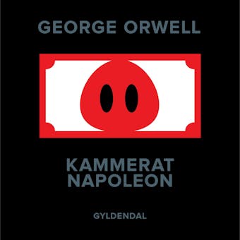 Kammerat Napoleon - George Orwell