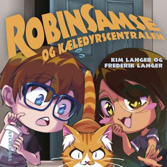 RobinSamse og Kæledyrscentralen - Frederik Langer, Kim Langer