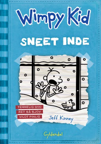 Wimpy Kid 6 - Sneet inde - Jeff Kinney
