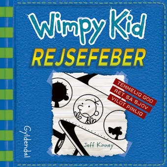 Wimpy Kid 12 - Rejsefeber - Jeff Kinney
