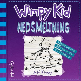 Wimpy Kid 13 - Nedsmeltning - Jeff Kinney