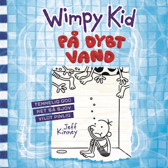 Wimpy Kid 15 - PÃ¥ dybt vand - Jeff Kinney