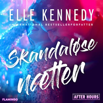 Skandaløse nætter - Elle Kennedy