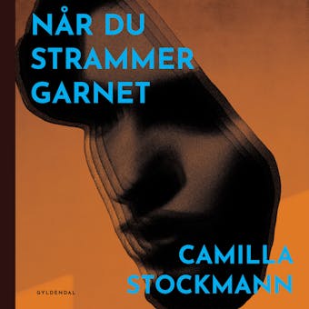 NÃ¥r du strammer garnet - Camilla Stockmann