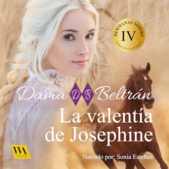 La valentía de Josephine - Dama Beltrán